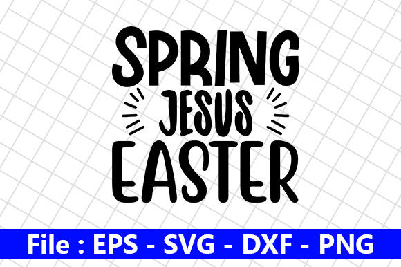Easter Quotes Design Graphics for Spring Crafts
