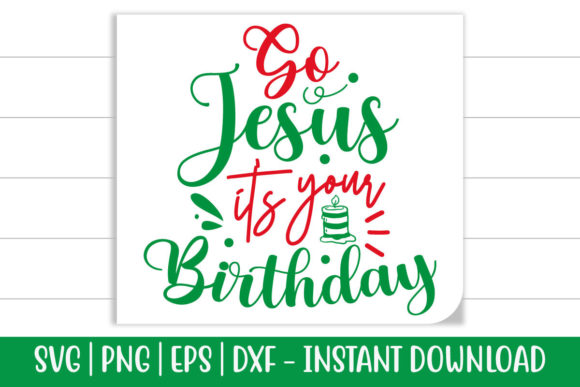 Go Jesus It's Your Birthday Cut File Review