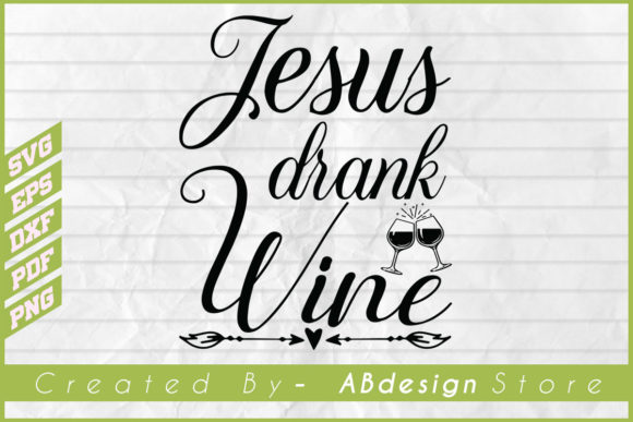 Jesus Drank Wine Design: An Embroidery Review