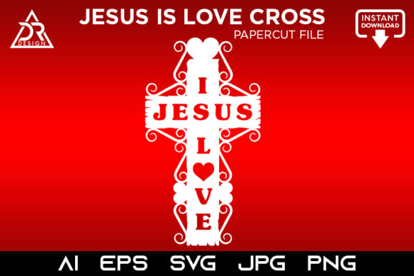 Jesus is Love Cross: Laser Cutting Ornaments Asset