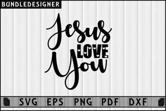 Jesus Love You Graphics: Faith Print Templates Review
