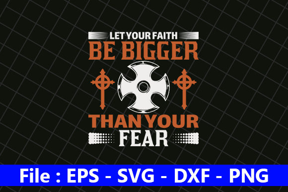 Let Your Faith Be Bigger: Graphics for Crafts